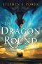 [Dragon 01] • The Dragon Round